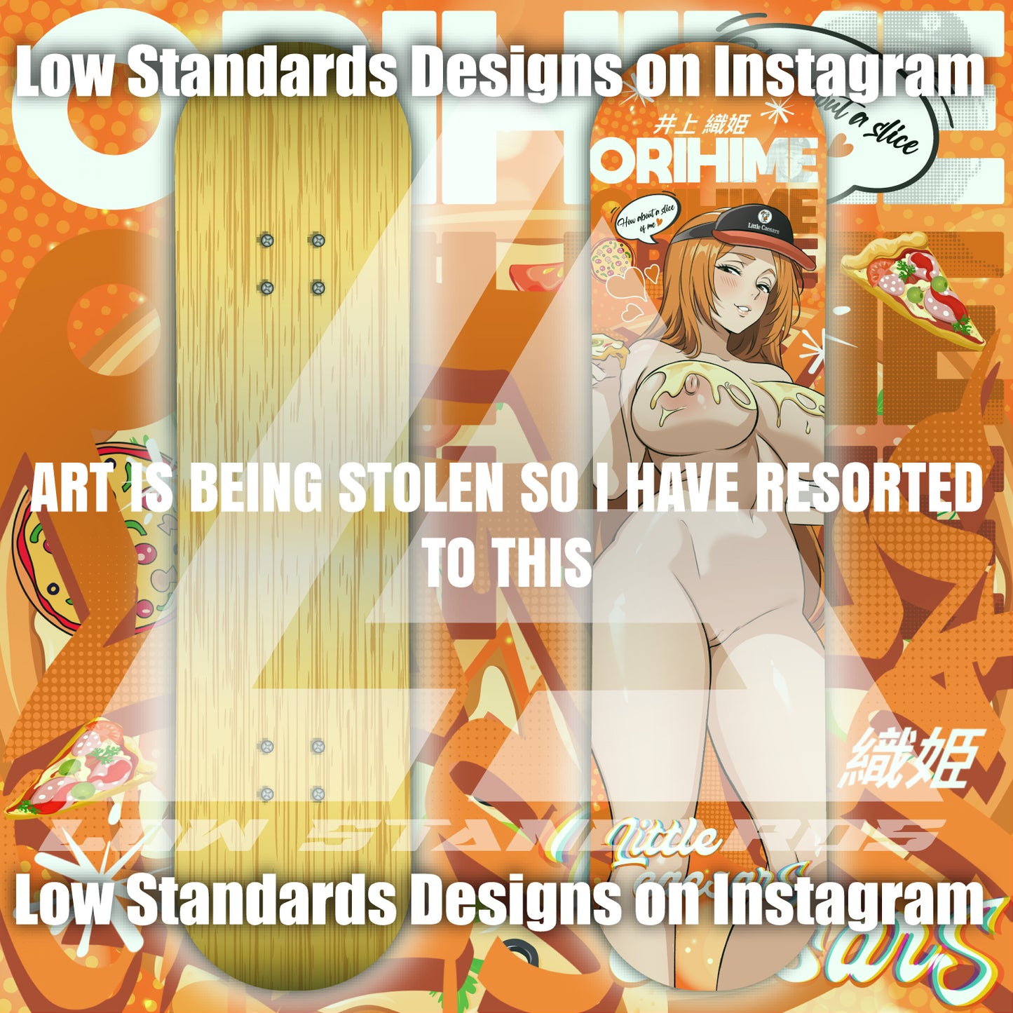 Little Caesars Delivery Girl Orihime Inoue Skate Deck