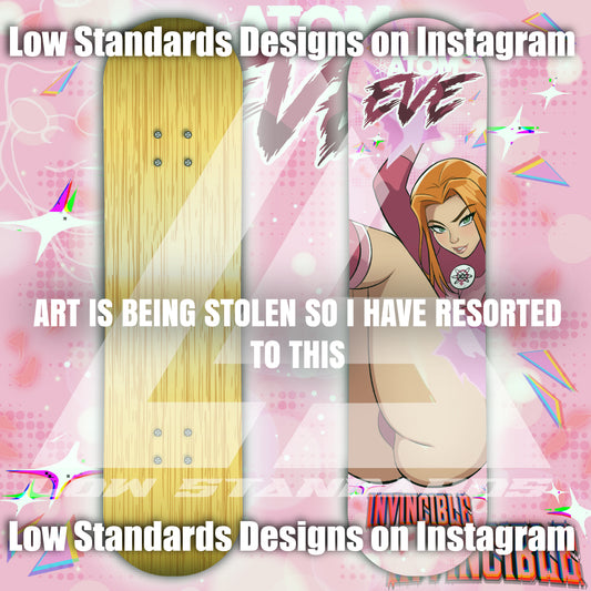 Atom Eve <3 Skate Deck