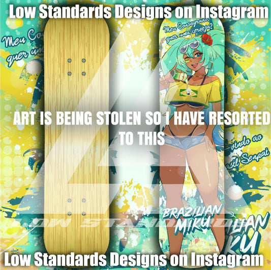 Brazilian Hatsune Miku <3 Skate Deck