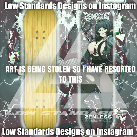 ZZZ Jane Doe <3 Skate Deck