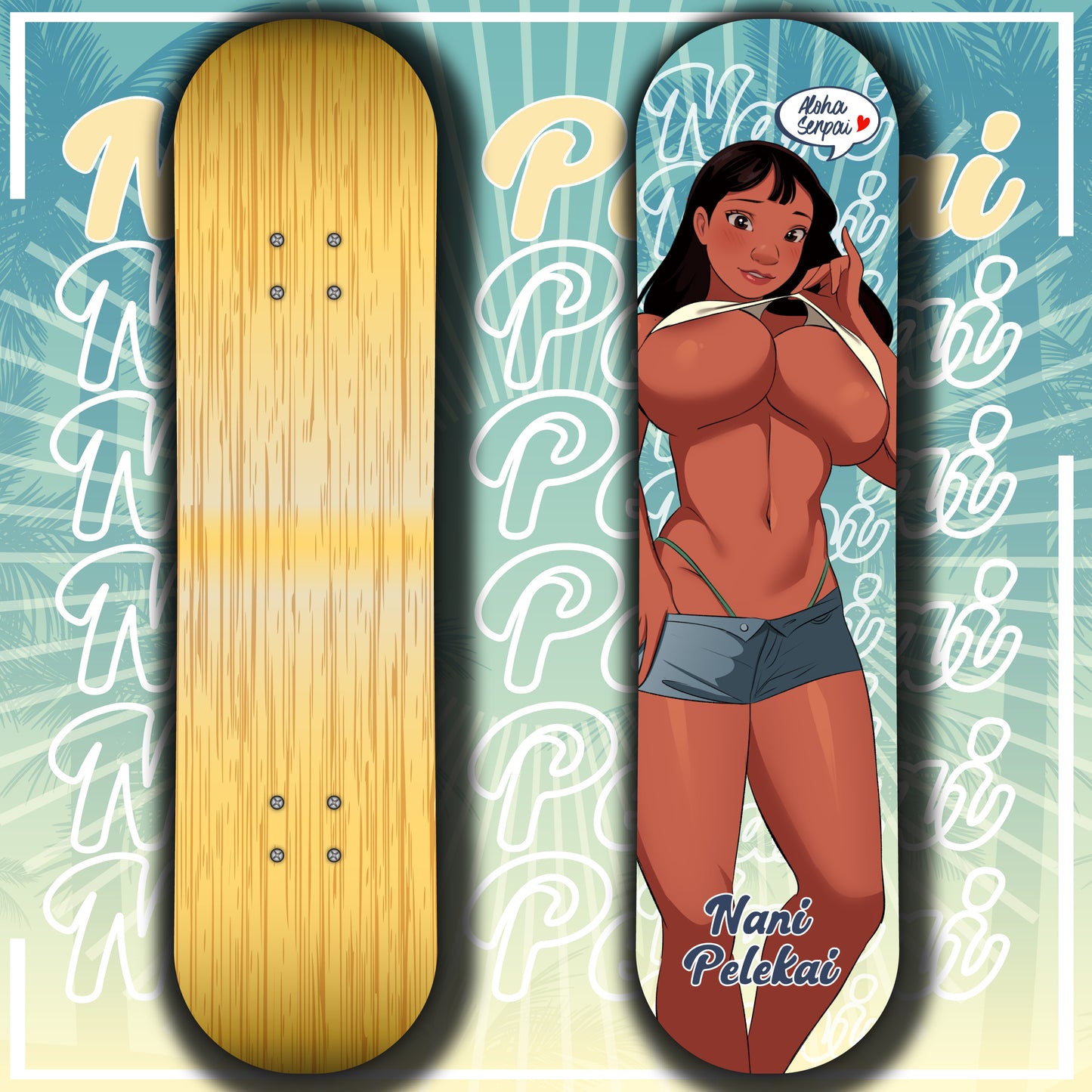 Nani Pelekai Skate Deck