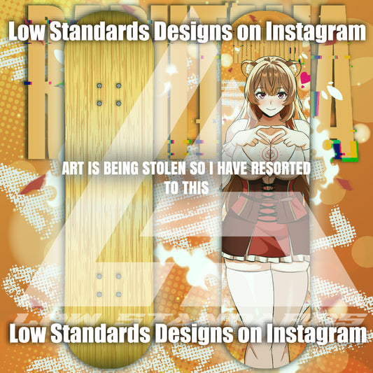 Raphtalia <3 Skate Deck